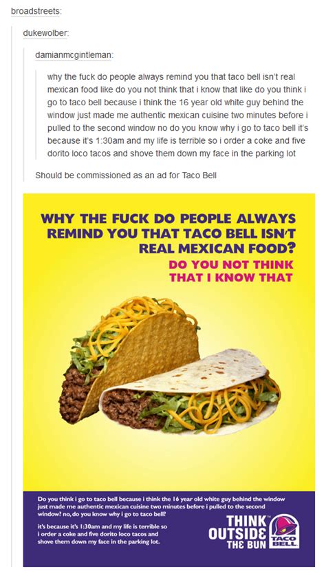 A more honest Taco Bell ad : tacobell