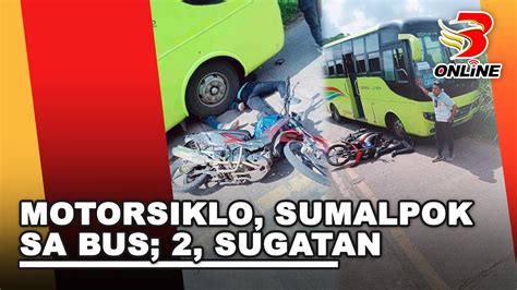 Motorsiklo Sumalpok Sa Bus Sugatan Youtube