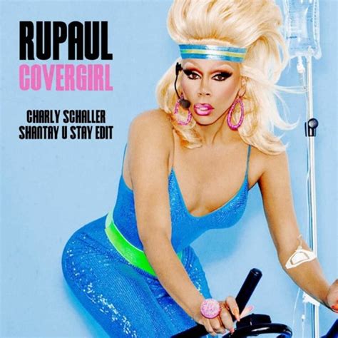 Stream RuPaul - Cover Girl [Charly Schaller Shantay U Stay Edit ...