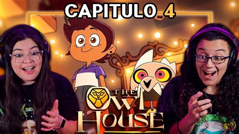 The Owl House El Intruso Capitulo Por Primera Vez Reacci N