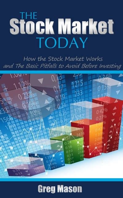 Smashwords The Stock Market Today How The Stock Market Works And