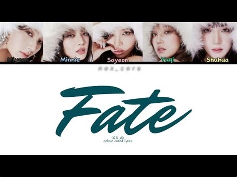 G I DLE Fate Colour Coded Lyrics Rom Han Eng YouTube