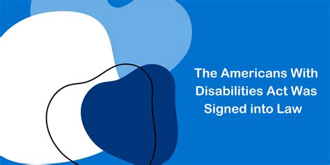 25 Years Ago The Americans With Disabilities Act Came into Law