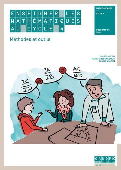 Enseigner les mathématiques au cycle 4 par Canopé jenseigne fr