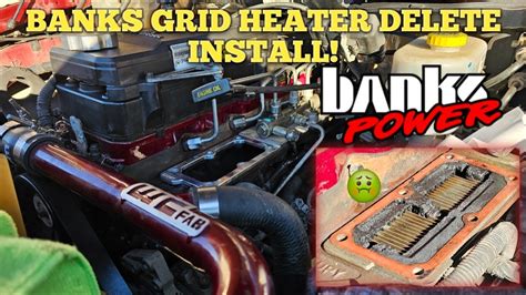 Resurrecting My 6 7 Cummins Part 2 Banks Power Grid Heater Delete Install Youtube