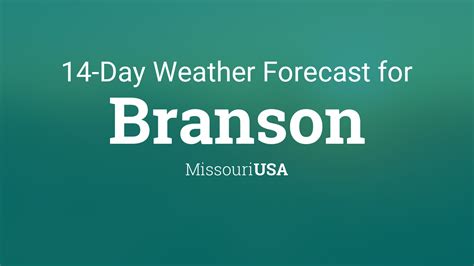 Branson, Missouri, USA 14 day weather forecast