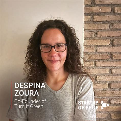 EP#85: Despina Zoura, Co-Founder of Turn It Green - Startup Greece