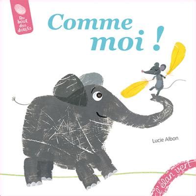 Comme moi cartonné Lucie Albon Achat Livre fnac