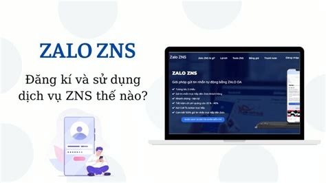 Zalo Zns Là Gì Điều Kiện Chi Phí Cách đăng Ký Dùng Zns