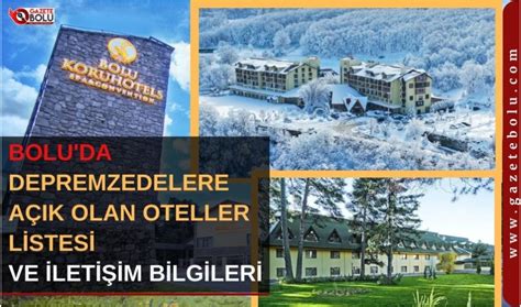 BOLU DA DEPREMZEDELERE AÇIK OLAN OTELLER LİSTESİ VE İLETİŞİM NUMARALARI