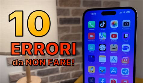 Errori Da Non Fare Su Iphone