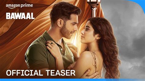 Bawaal Teaser Varun Dhawan And Janhvi Kapoor Starrer Bawaal Official