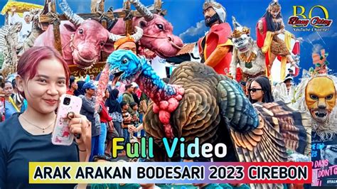 Arak Arakan Karnaval Bodesari Desa Bodesari Cirebon November