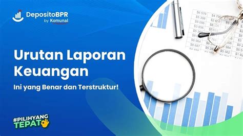 Urutan Laporan Keuangan Yang Benar Dan Terstruktur