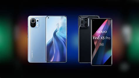 Xiaomi Mi 11 Vs OPPO Find X3 Pro What Are The Differences GizChina It