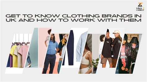 Get To Know Clothing Brands In UK And How To Work With Them