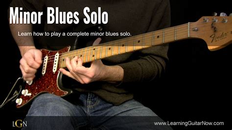 Minor Blues Guitar Lesson | Learning Guitar Now