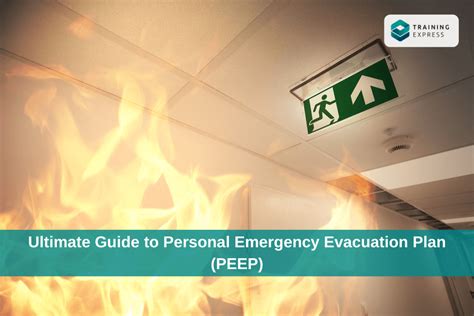 Ultimate Guide To Personal Emergency Evacuation Plan Peep