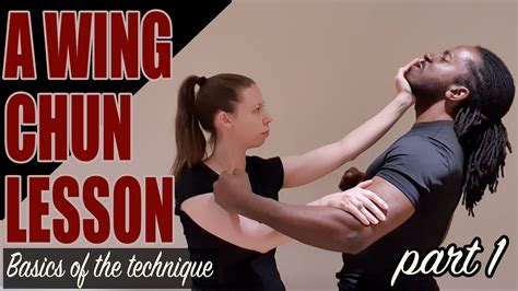 A Wing Chun Lesson Basics Of The Technique YouTube