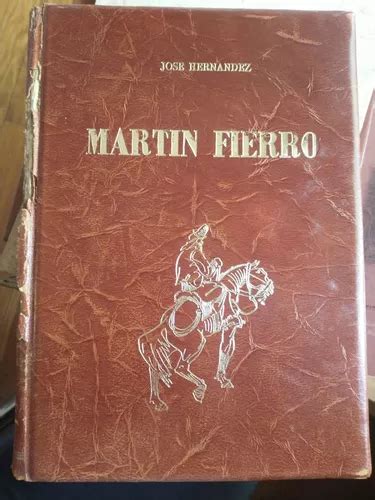 Martin Fierro El Gaucho M Fierro La Vuelta Hernandez