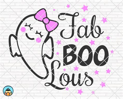 Fab Boo Lous Svg Cute Ghost Svg Halloween Svg Pumpkin Svg Etsy