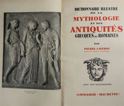 Dictionnaire illustré de la mythologie et des antiquités grecques et