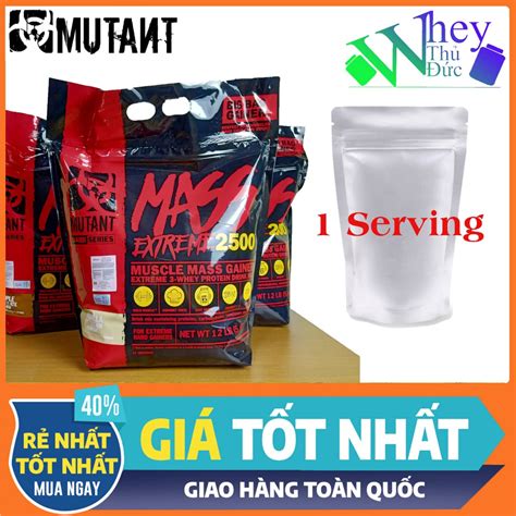 Mẫu Thử Mutant Mass Extreme 2500 1 Lần Dùng Sữa Tăng Cân Tăng Cơ Bổ Sung Protein Shopee