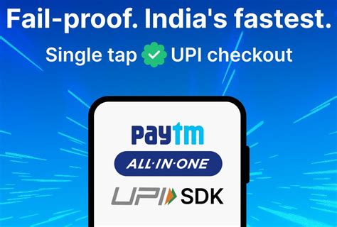 Paytm Upi Sdk For Mobile Apps Launched