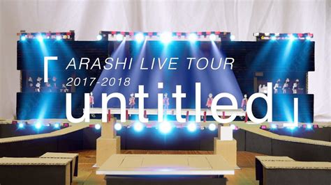 3 ARASHI LIVE TOUR Untitled YouTube