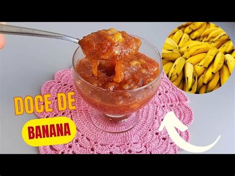 Doce De Banana Caseiro Delicioso E Super F Cil De Fazer Youtube