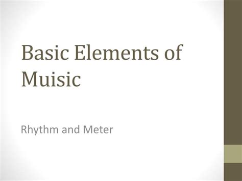 Rhythm and Meter | PPT