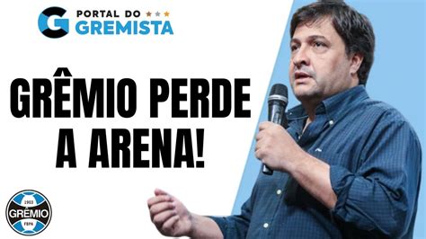 GRÊMIO SOFRE PUNIÇÃO GRAVE E FICA SEM A ARENA APÓS DECISÃO DO STJD