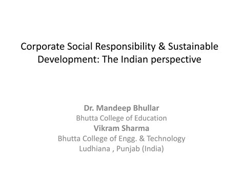 Corporate Social Responsibility And Sustainable Development The Indian Perspective Ppt