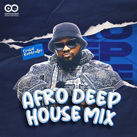 ‎afro Deep House Dj Mix Album By Crowd Kontroller Apple Music