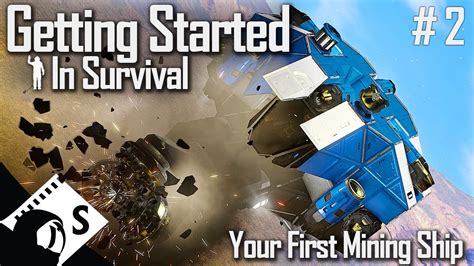 Your First Mining Ship Getting Started In Space Engineers 2