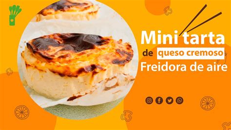 Mini Tarta De Queso Cremoso En FREIDORA DE AIRE Airfryer YouTube