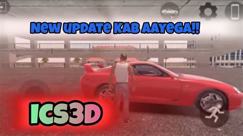 NEW UPDATE KAB AAYEGA Indian Cars Simulator 3d New Update Gameplay