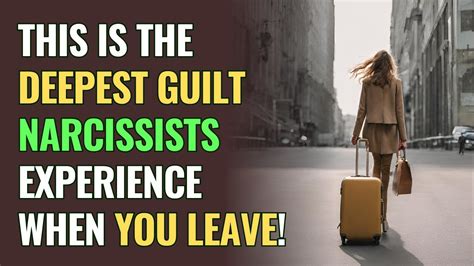 This Is The Deepest Guilt Narcissists Experience When You Leave NPD