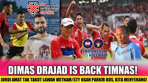 Kabar Gembira Dimas Drajat Sembuh Is Back Timnasjordi Amat Tak