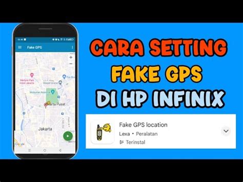 Cara Setting Fake Gps Di Hp Infinix Semua Jenis Youtube