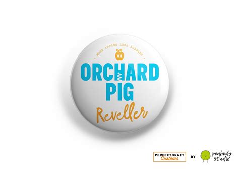 Orchard Pig Reveller 2022 Perfect Draft Medallion Magnet Pd Customs