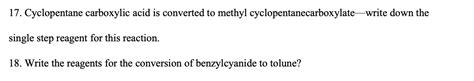 Solved Cyclopentane Carboxylic Acid Is Converted To Chegg