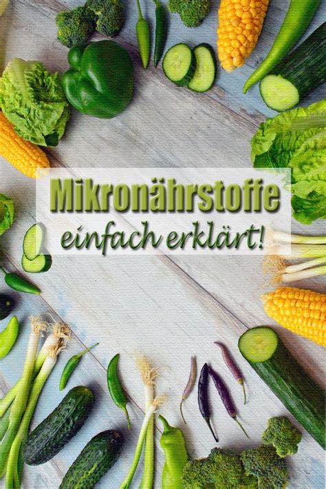 Vitamine Mineralien und Spurenelemente Mikronährstoffe einfach