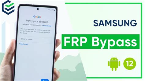 [passfab Android Unlock] How To Bypass Frp Samsung With Android 12