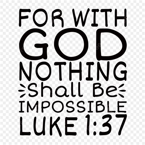 For With God Nothing Shall Be Impossible Luke 1 37 Quote Lettering ...