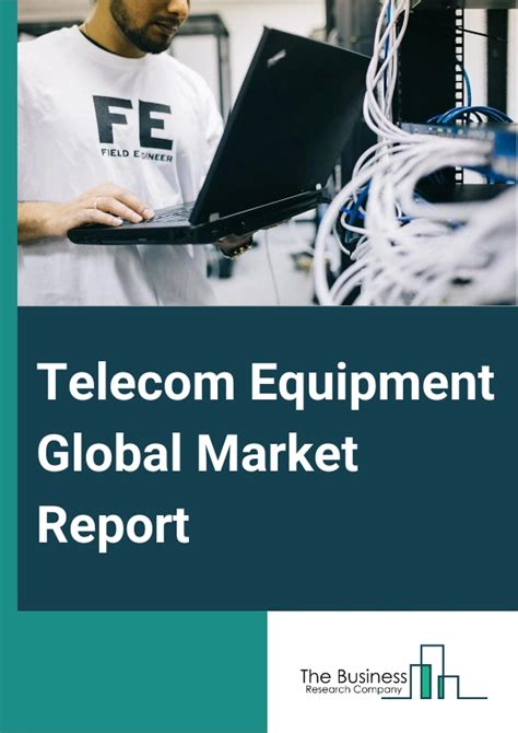 Telecom Equipment Market Report 2025 Telecom Equipment Market Growth