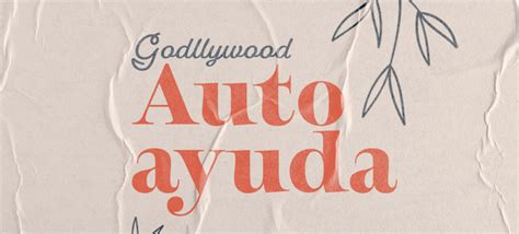 De Febrero El Primer Encuentro Del Godllywood Autoayuda Del A O