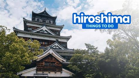 HIROSHIMA ITINERARY: 9 Best Things to Do & Places to Visit | The Poor ...