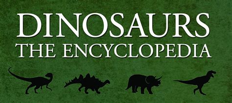 Dinosaurs The Encyclopedia Mcfarland