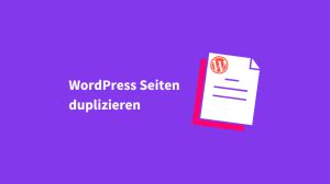 Eine Wordpress Seite Duplizieren So Gehts Wpwissen